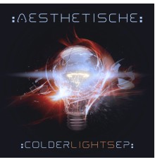 Aesthetische - Colder Lights - EP