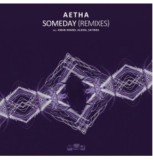 Aetha - Someday (Remixes)