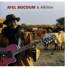 Afel Bocoum - Tabital Pulaaku