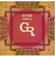 Affani - Jammin EP (Original Mix)