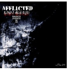 Afflicted - Santa Muerte