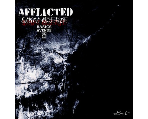 Afflicted - Santa Muerte