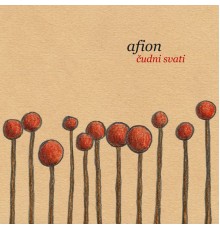 Afion - Čudni Svati