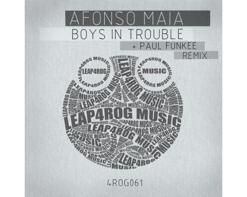 Afonso Maia - Boys In Trouble