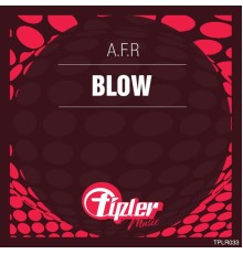 A.f.r - Blow
