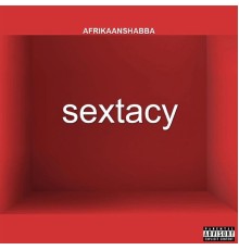 AfriKaanShabba - Sextacy