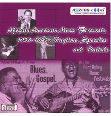 African American Music Festivals - African American Music Festivals, 1938-1943 - Ragtime, Speeches and Ballads Audio CD