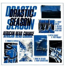 African Head Charge - Drastic Season