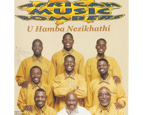 African Music Bombers - U Hamba Nezikhathi