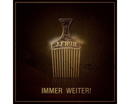 Afrob - Immer weiter