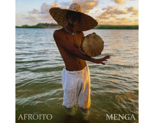 Afroito - MENGA