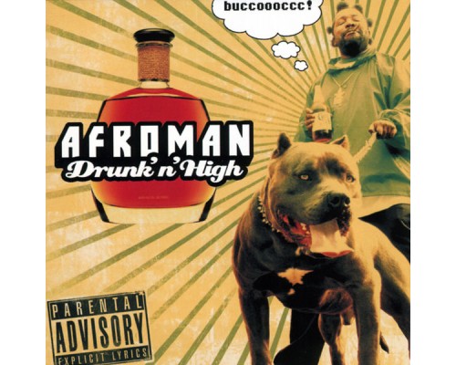 Afroman - Drunk And High