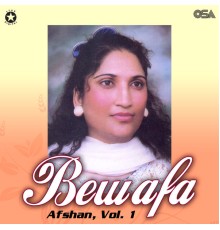 Afshan - Bewafa, Vol. 1