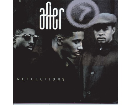 After 7 - Reflections