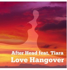 After Head - Love Hangover