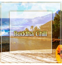 After Hours Club, nieznany, Marco Rinaldo - Buddha Chill – Music to Rest, Spirit Calmness, Chillout Music for Meditation