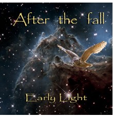 After The Fall - Early Light