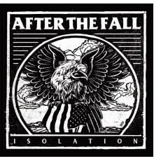 After The Fall - Isolation