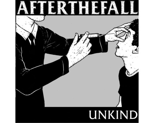 After The Fall - Unkind