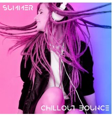 Afterhour Chillout, Dancefloor Hits 2015 - Summer Chillout Bounce - Collection of Positive Dance Music That Is Best for a Beach Party or a Pool Party
