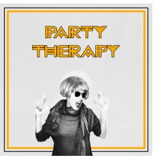 Afterhour Chillout, Electro Lounge All Stars - Party Therapy - Compilation of Chillout Music with a Huge Dose of Positive Energy, EDM, Drink Bar, Ambient Lights