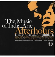Afterhours - The Music of India.Arie: The Nightclub Tribute