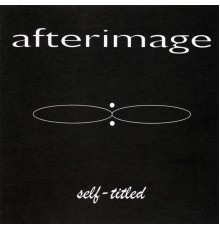 Afterimage - Self - Titled