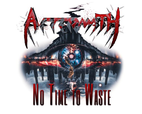 Aftermath - No Time To Waste