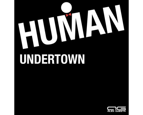 Ag Undertown - Human