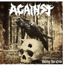 Against - Bring the End