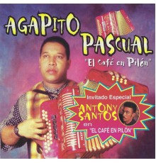Agapito Pascual - El Café en Pilón
