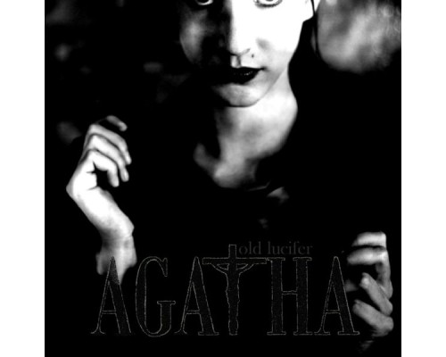 Agatha - Old Lucifer