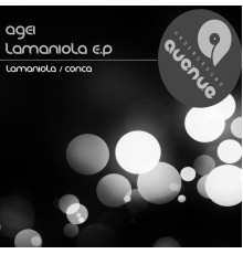 Agei - Lamaniola (Original Mix)