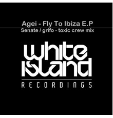 Agei - Fly To Ibiza