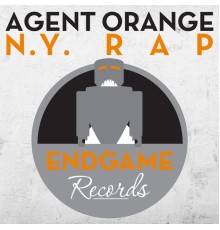 Agent Orange - N.Y. Rap