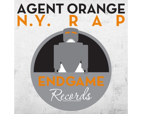 Agent Orange - N.Y. Rap