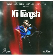 Agent Sasco - No Gangsta - Single