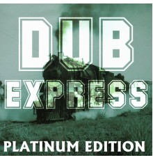Aggrovators - Dub Express Platinum Edition