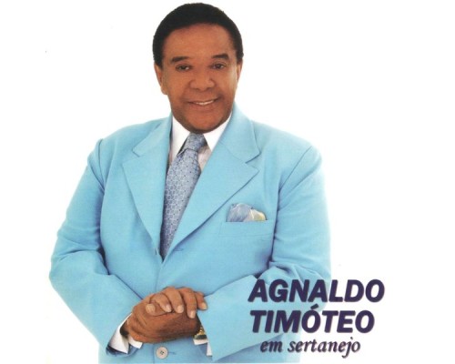 Agnaldo Timoteo - Em Sertanejo