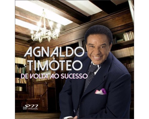 Agnaldo Timoteo - De volta ao sucesso