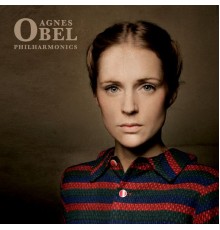 Agnes Obel - Philharmonics