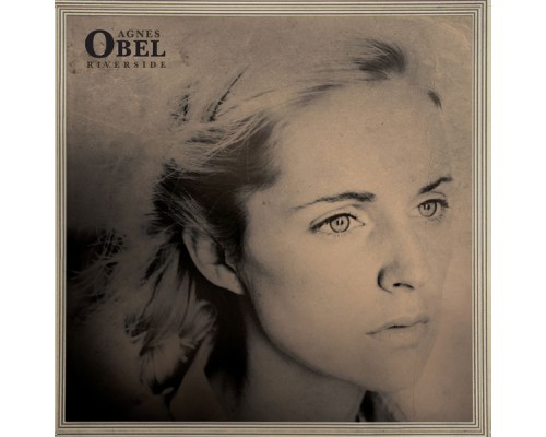 Agnes Obel - Riverside EP