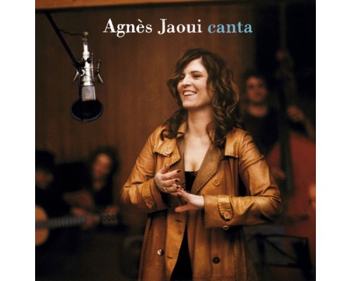 Agnès Jaoui - Canta