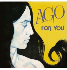 Ago - For You (LP)