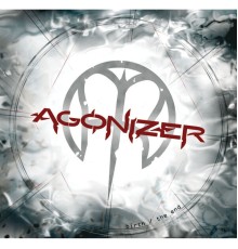 Agonizer - Birth / The End