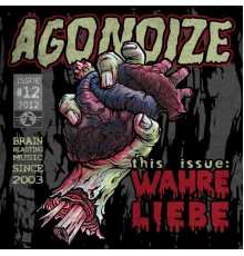 Agonoize - Wahre Liebe