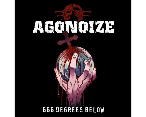 Agonoize - 666 Degrees Below