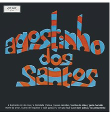 Agostinho Dos Santos - Agostinho Dos Santos