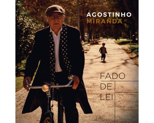 Agostinho Miranda - Fado de Lei