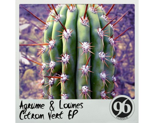 Agrume & Lounes - Citron vert EP